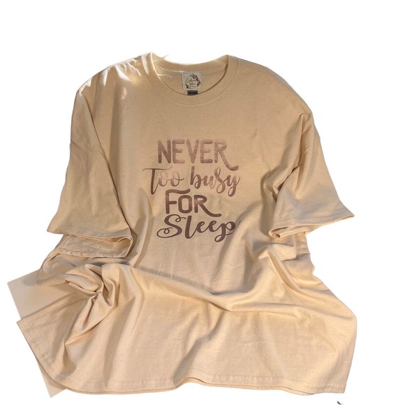 Handmade Graphic T-Shirt Size 5XL Custom Never Too Busy For Sleep OOAK - Picture 1 of 3